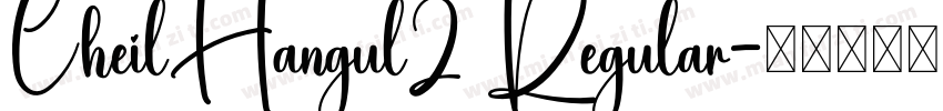 CheilHangul2 Regular字体转换